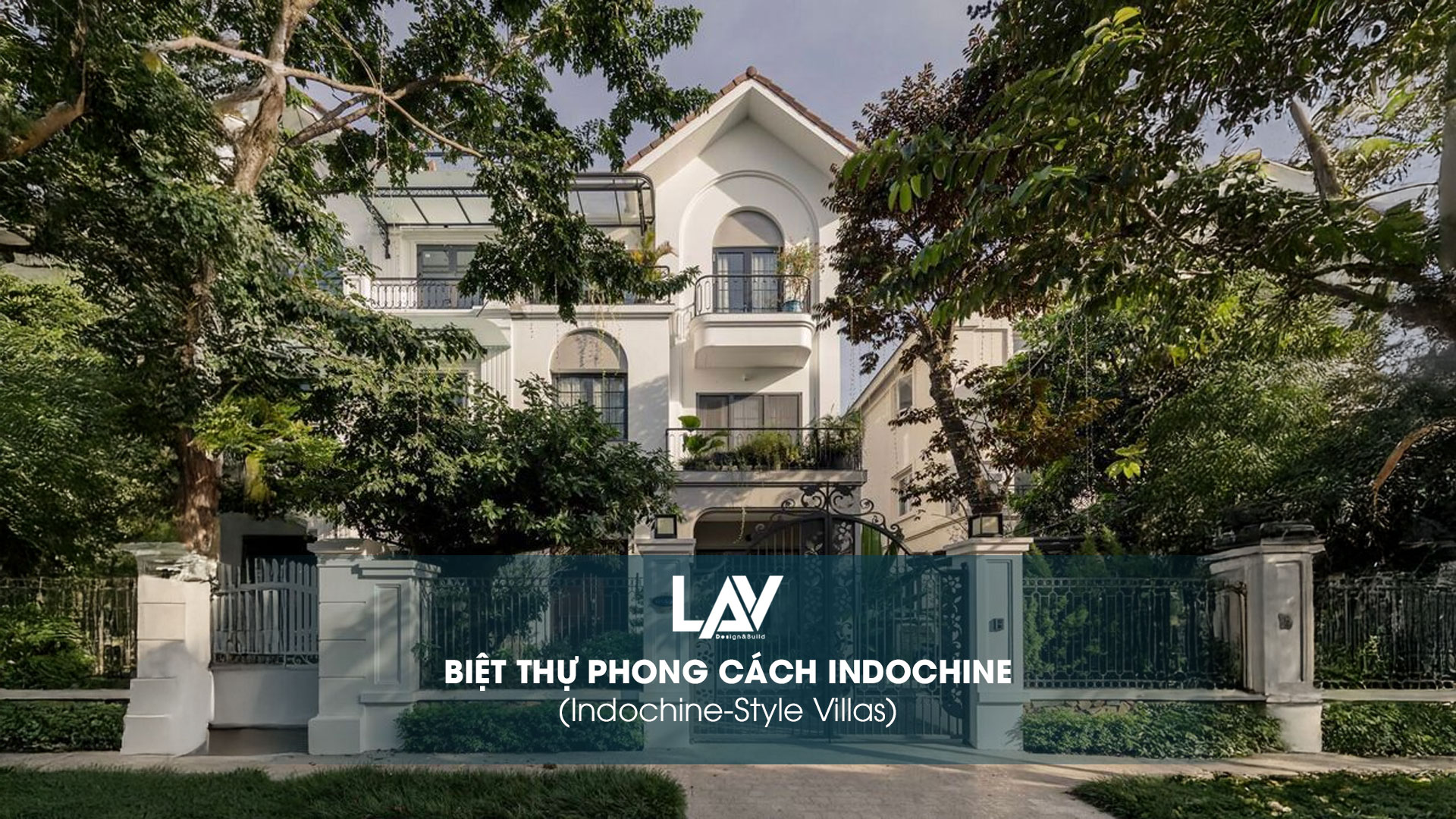 biệt thự phong cách indochine